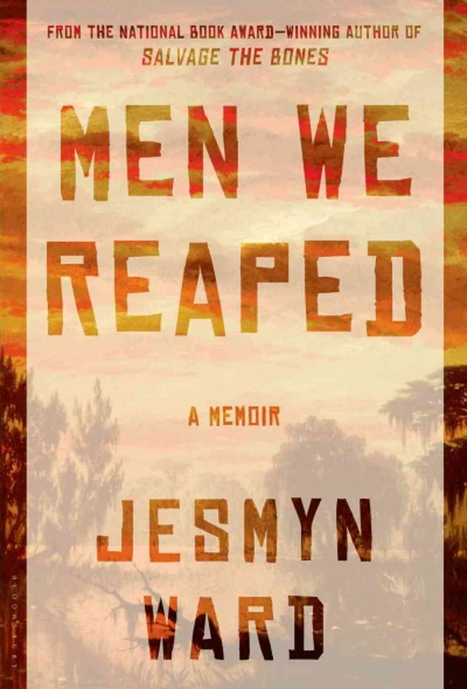 men we reaped by jesmyn ward