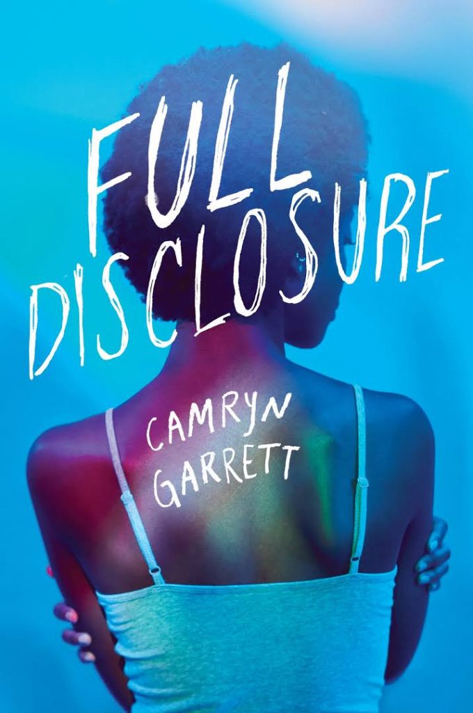 full disclosure camryn garrett