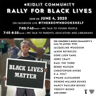 KidLit Rally 4 Black Lives: Anti-Racist Resources for Children, Families, and Educators