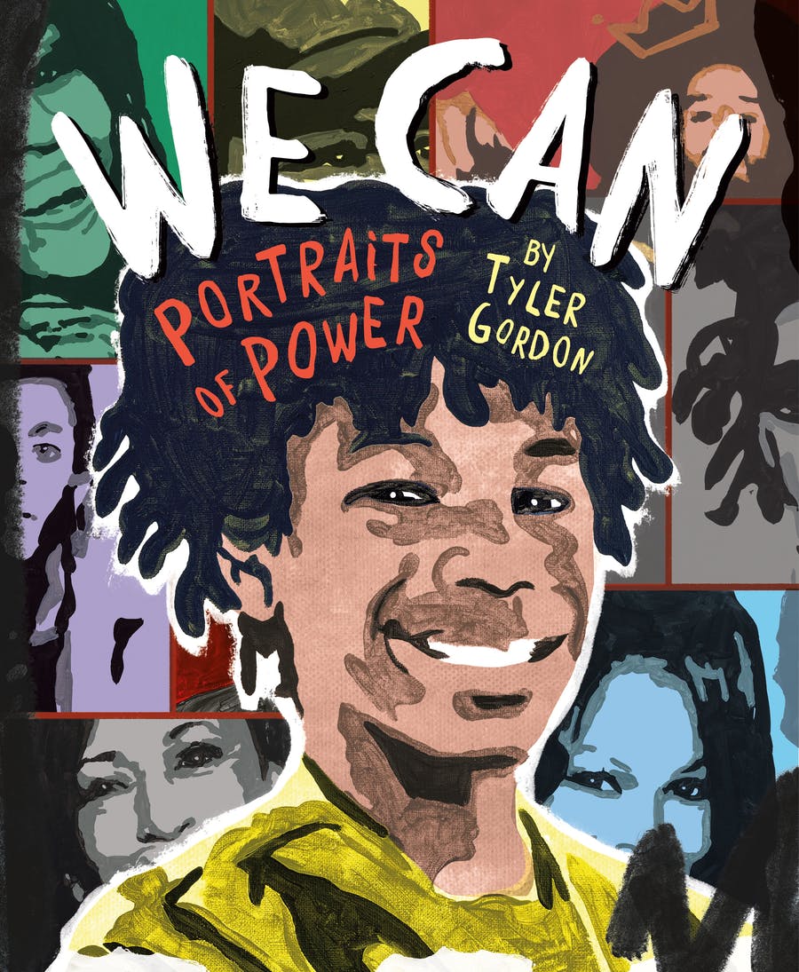 WE CAN Portraits of Power by Tyler Gordon The Brown Bookshelf